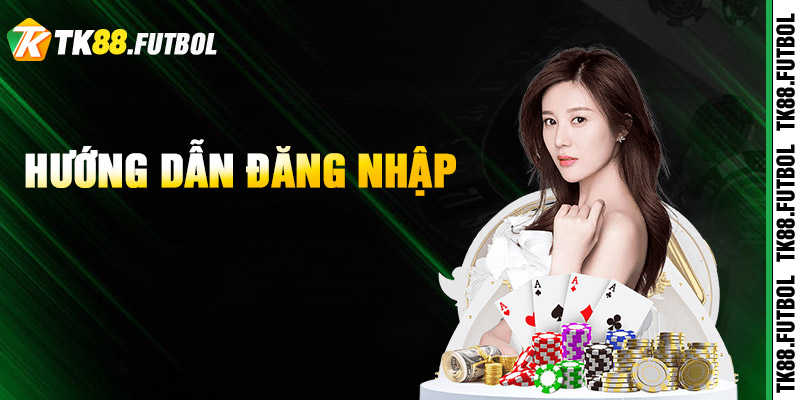 Đăng Nhập TK88 – Truy Cập Nhanh Chóng Tận Hưởng Đặt Vé 1 Hướng dẫn đăng nhập TK88 chuẩn xác
